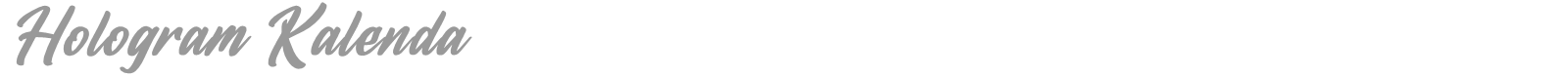 Hologram Kalenda font preview